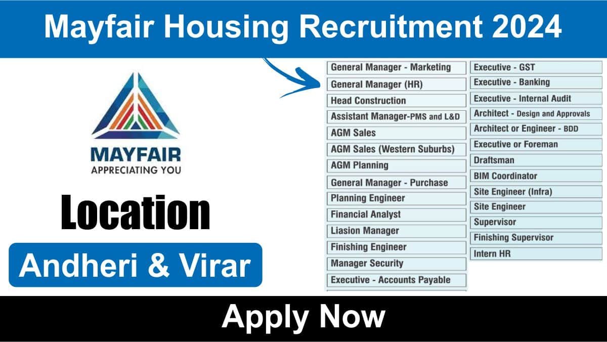 Mayfair Housing Recruitment 2024