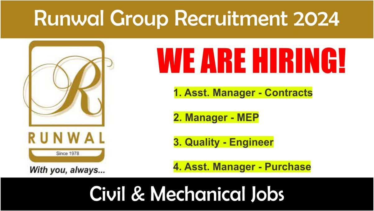 Runwal Group Recruitment 2024