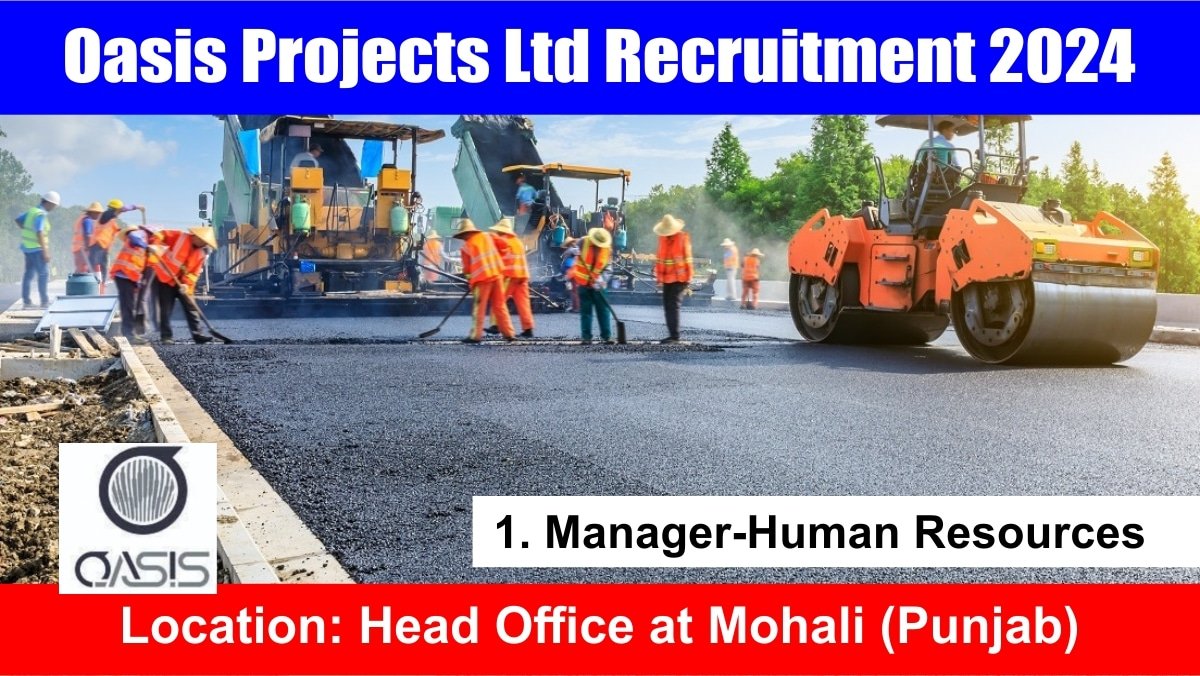 Oasis Projects Ltd Recruitment 2024