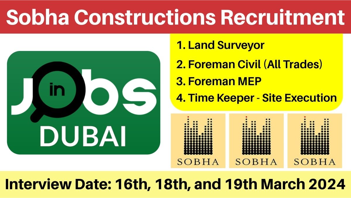 Sobha Constructions Hiring 2024