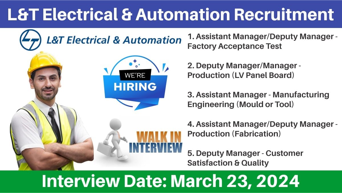 L&T Electrical & Automation Recruitment 2024