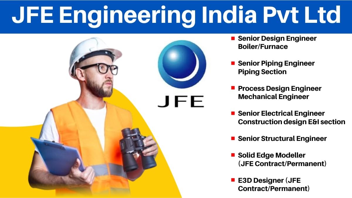 JFE Engineering India Pvt Ltd Free Recruitment