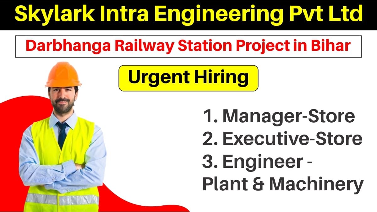 Skylark Intra Engineering Pvt Ltd Urgent Hiring