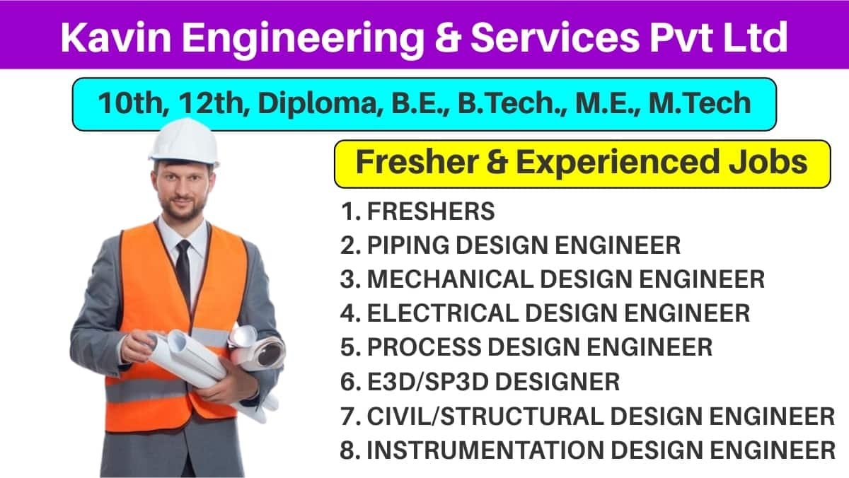 Kavin Engineering & Services Pvt Ltd Recruitment