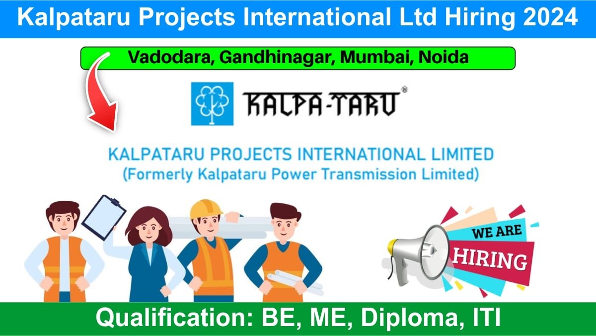 Kalpataru Projects International Ltd Recruitment