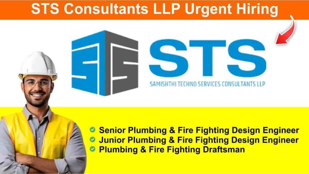 STS Consultants LLP Urgent Hiring