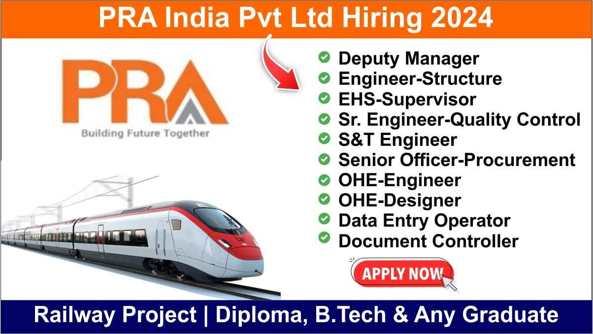 PRA India Pvt Ltd Hiring 2024