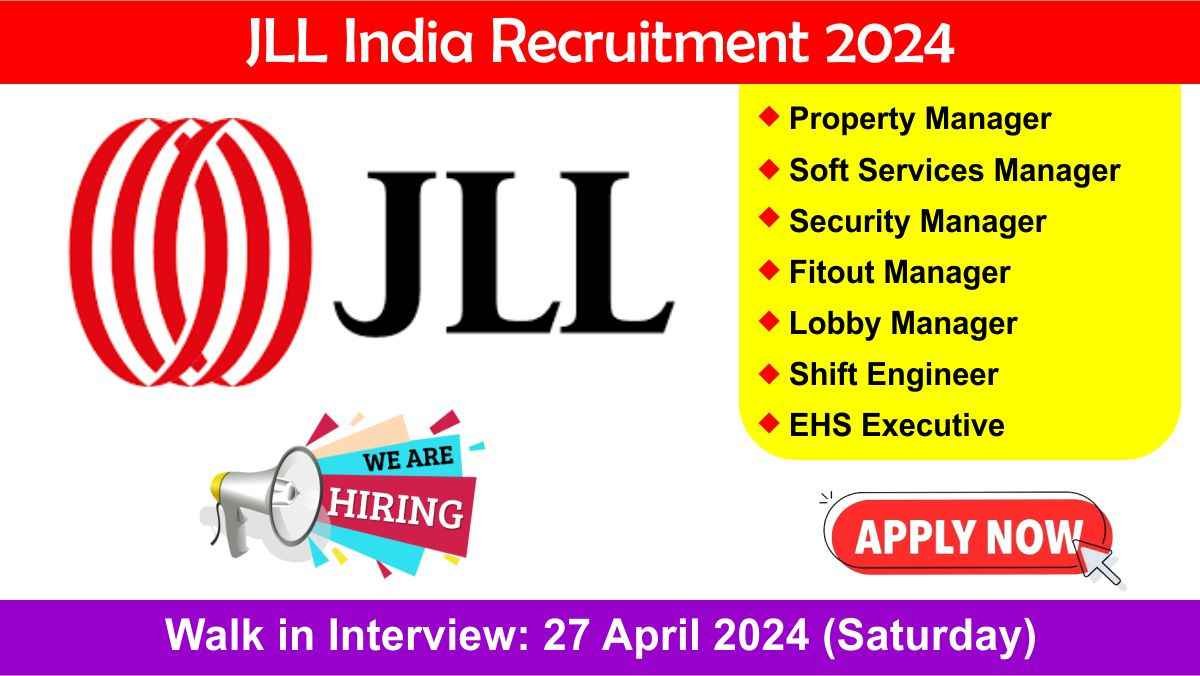 JLL India Recruitment 2024