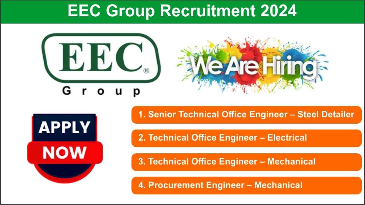 EEC Group Recruitment 2024