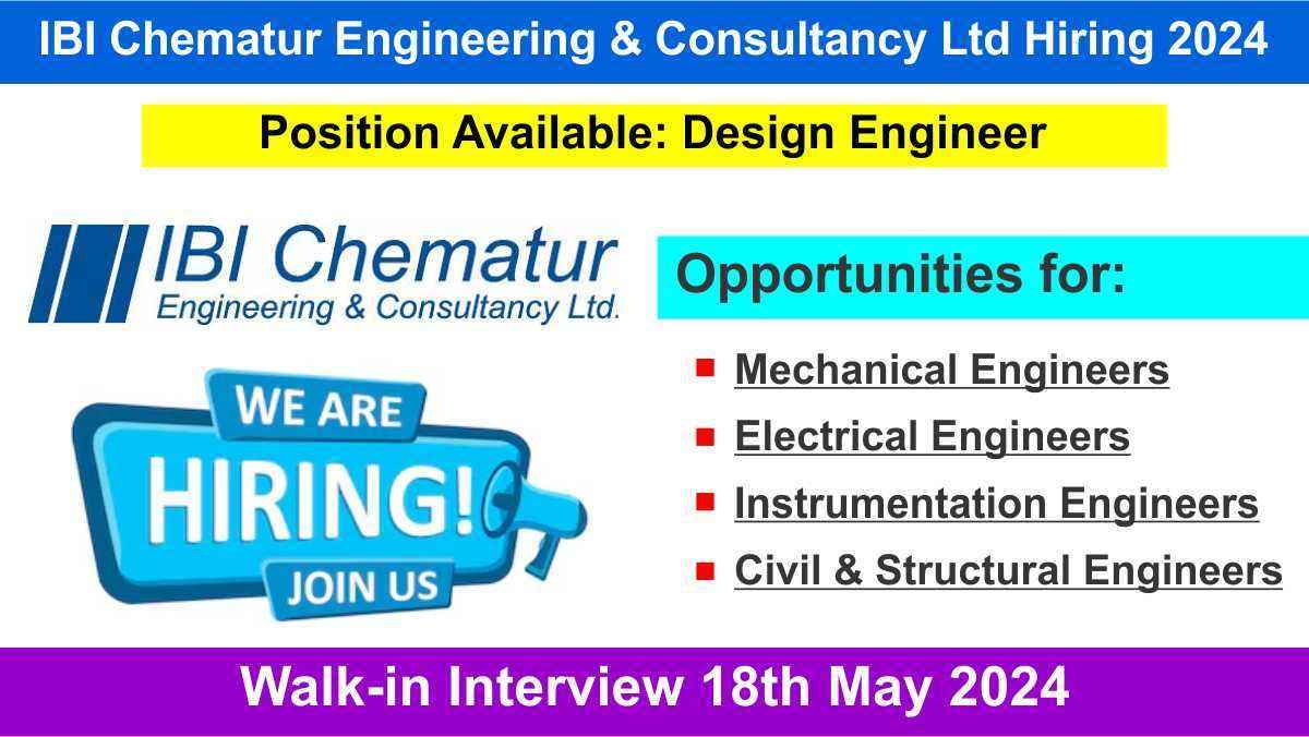 IBI Chematur Engineering & Consultancy Ltd Hiring 2024