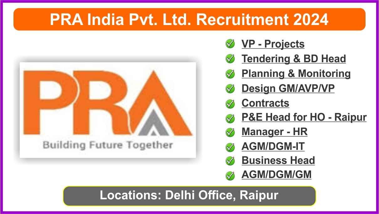 PRA India Pvt. Ltd. Recruitment 2024