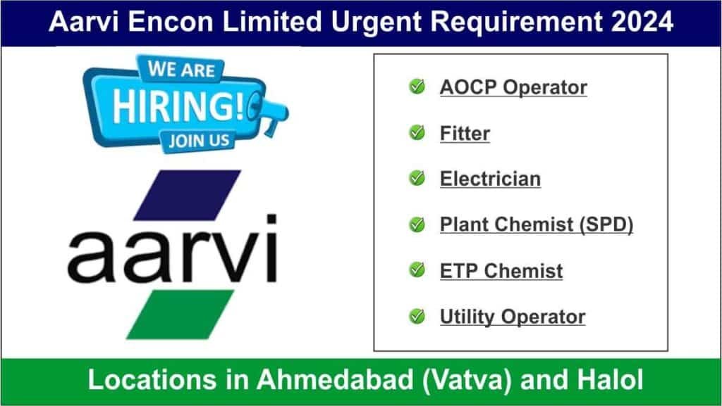 Aarvi Encon Limited Urgent Requirement 2024
