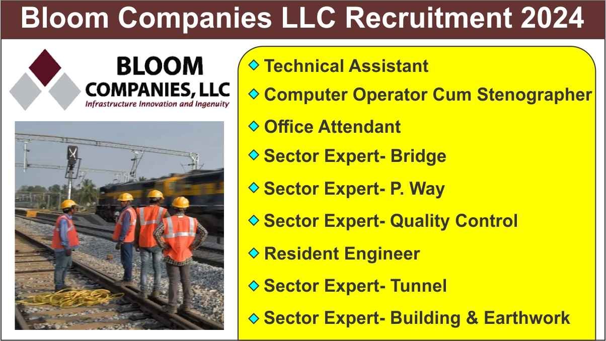 Bloom Companies LLC Recruitment 2024
