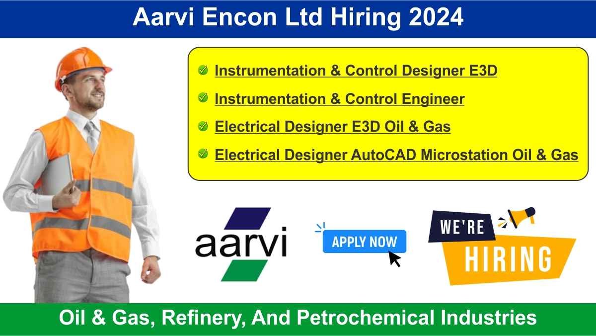 Aarvi Encon Ltd Hiring 2024
