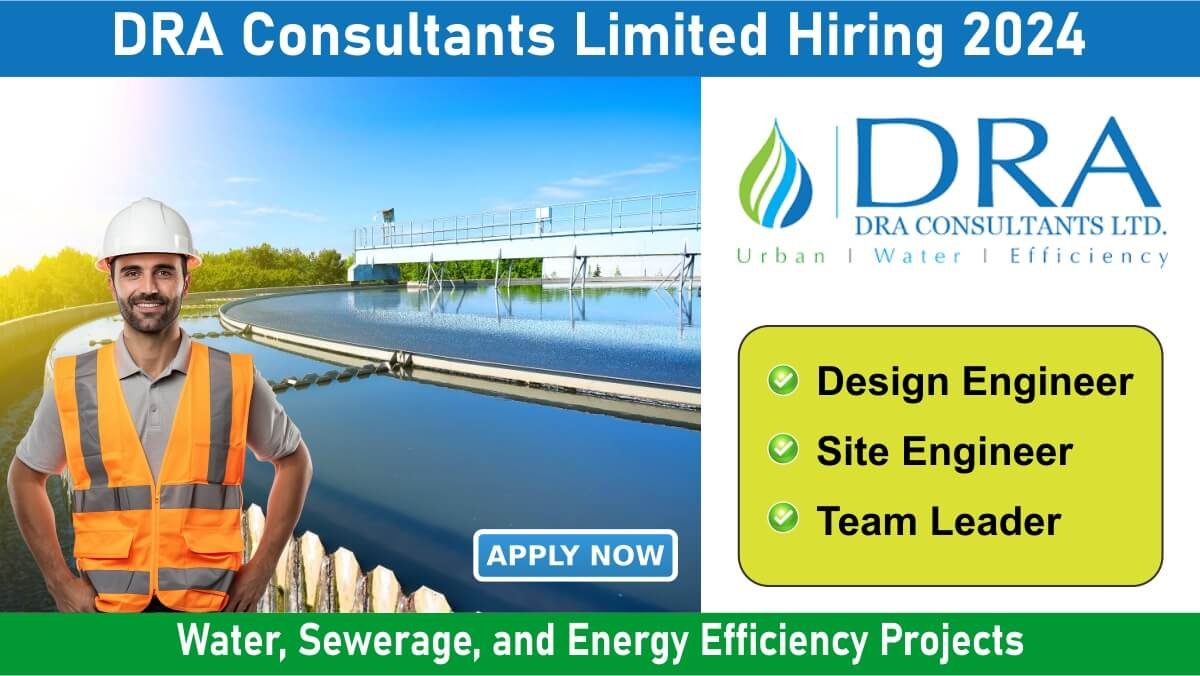 DRA Consultants Limited Hiring 2024