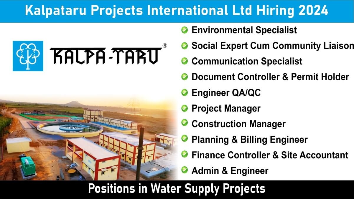 Kalpataru Projects International Ltd Hiring 2024