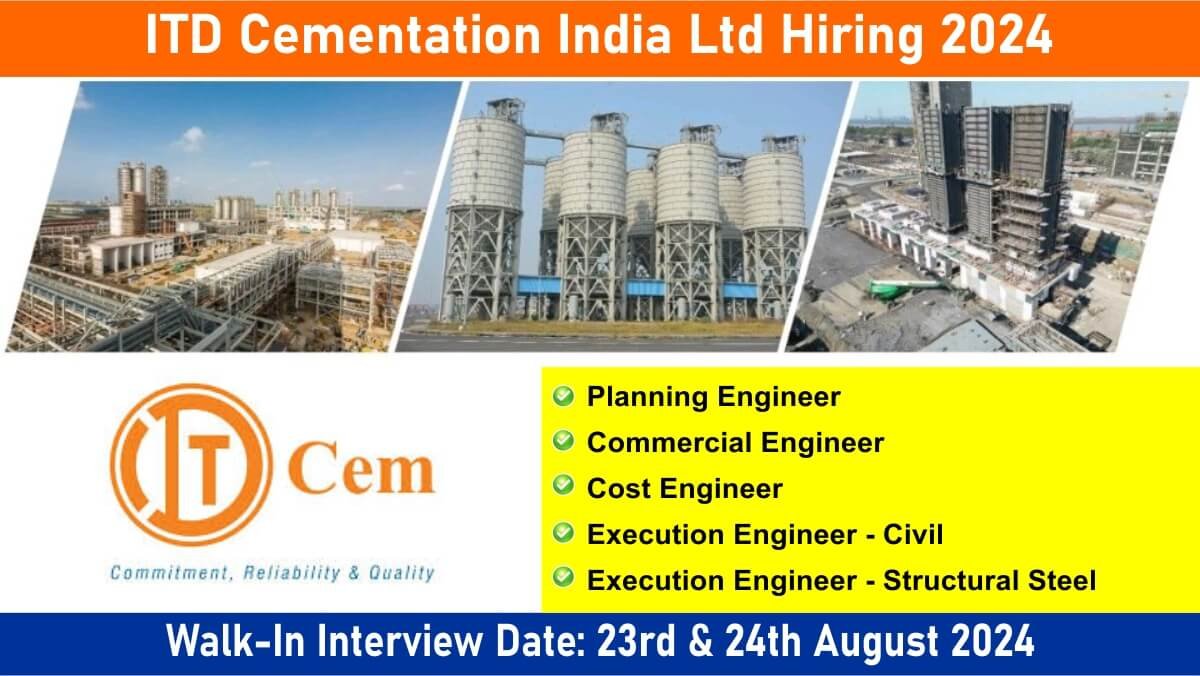 ITD Cementation India Ltd Hiring 2024