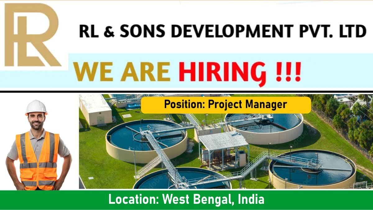 RL & Sons Development Pvt Ltd Hiring 2024