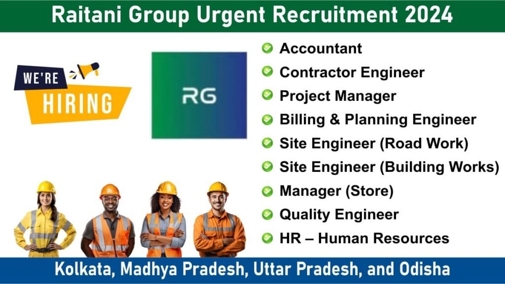 Raitani Group Urgent Recruitment 2024