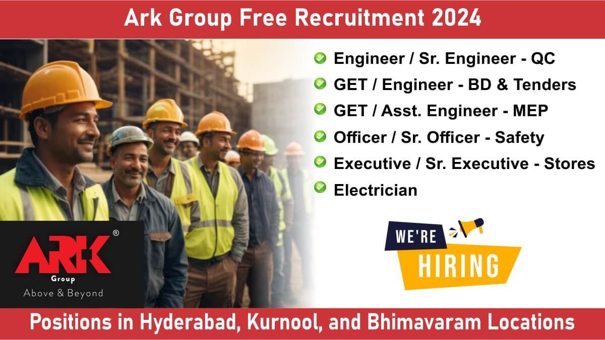 Ark Group Free Recruitment 2024