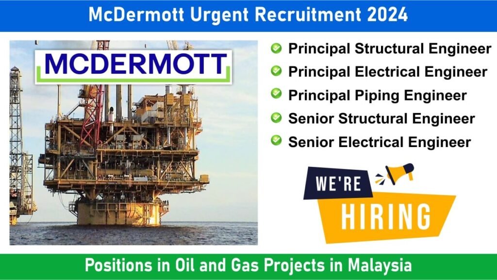 McDermott Urgent Recruitment 2024