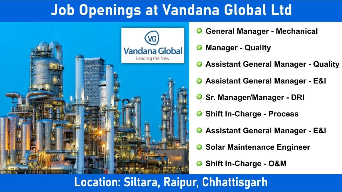 Job Openings at Vandana Global Ltd