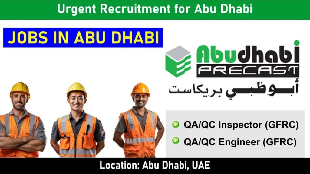 Urgent Recruitment for Abu Dhabi