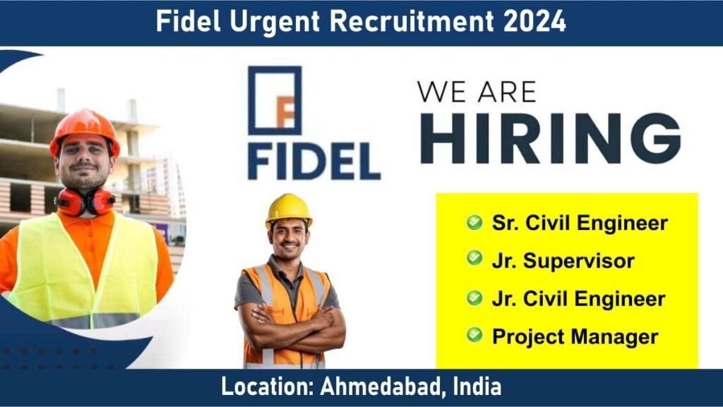 Fidel Urgent Recruitment 2024