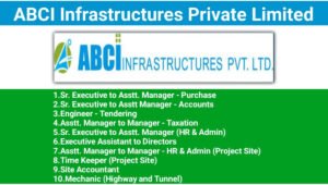 ABCI Infrastructures Private Limited Vacancy: project Sites in Abu Road and Indore | Construction Jobs