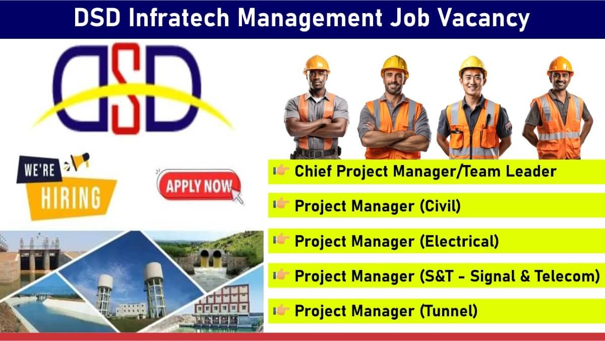 DSD Infratech Management Job Vacancy