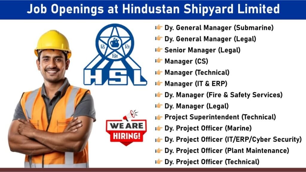 Job Openings at Hindustan Shipyard Limited