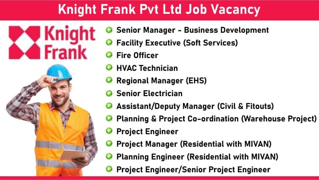 Knight Frank Pvt Ltd Job Vacancy