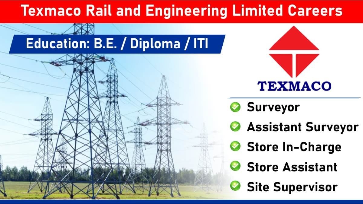 Texmaco Rail and Engineering Limited Careers