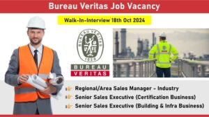 Bureau Veritas Job Vacancy: Recruitment for Multiple Positions in Hyderabad Location | Walk-In-Interview 18th Oct 2024