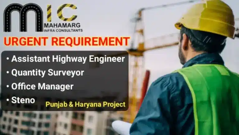 Mahamarg Infra Consultants Pvt Ltd Hiring 2025 | Construction Jobs In Haryana