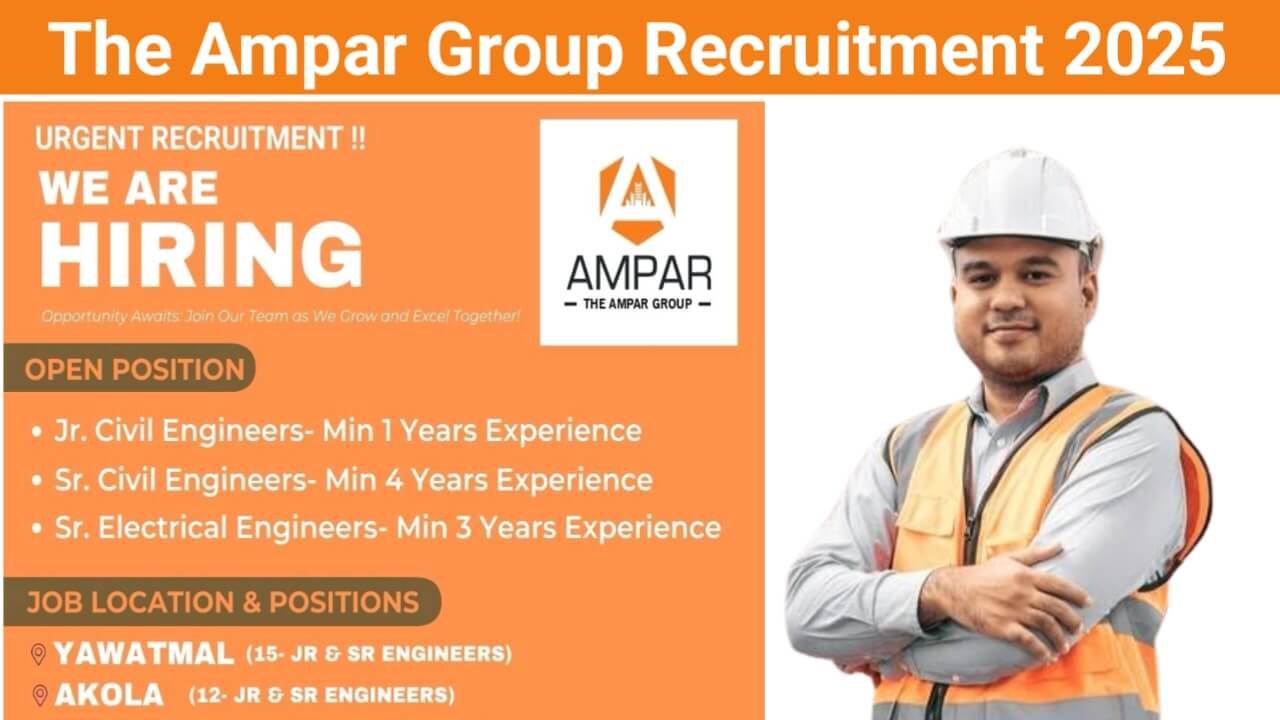 The Ampar Group Hiring 2025 | For Civil And Electrical Engineer