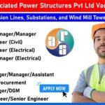 Associated Power Structures Hiring 2025 | Construction Jobs In Gujarat