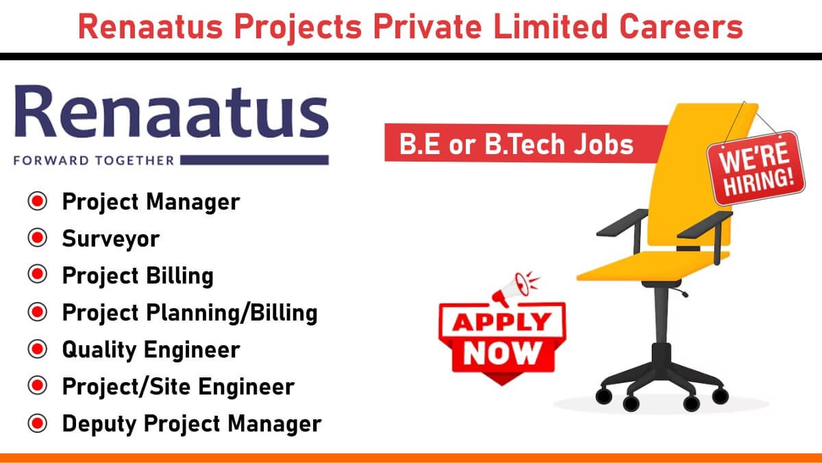 Renaatus Projects Jobs, Academic Building Projects, Hyderabad Jobs, Project Manager, Surveyor, Quality Engineer, Site Engineer, Civil Engineer, Electrical Engineer, Mechanical Engineer, Construction Jobs, Billing Jobs, Planning Jobs.