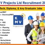 KMV Projects Jobs, Central Zone Jobs, Electrical Engineer, MEP Engineer, HSE Executive, Foreman Jobs, Planning Engineer, Infrastructure Jobs, Hyderabad Jobs, Vishakhapatnam Jobs, Ballarpur Jobs.