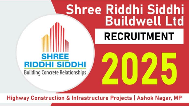 Shree Riddhi Siddhi Buildwell Ltd Vacancy