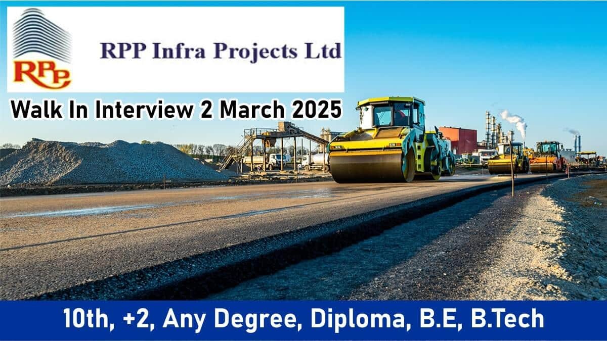 RPP Infra Projects Ltd Vacancy