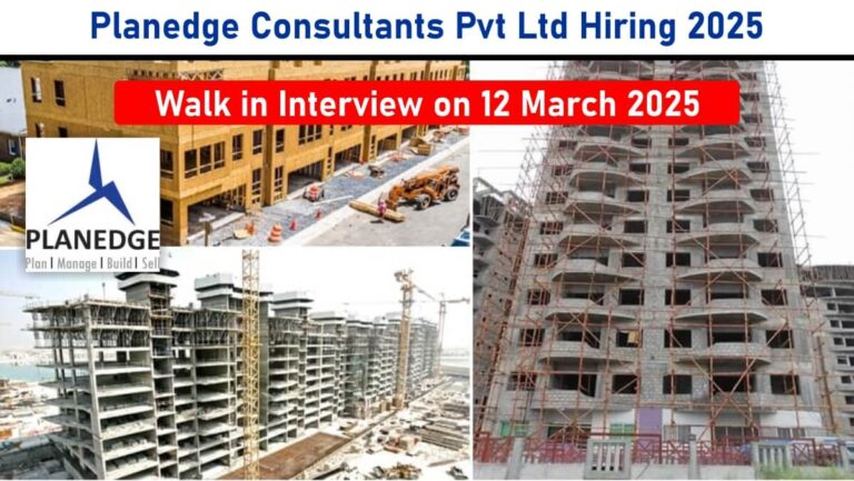 Planedge Consultants Pvt Ltd Hiring 2025