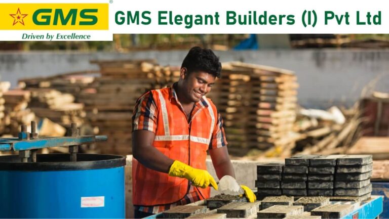 GMS Elegant Builders (I) Pvt Ltd Vacancy