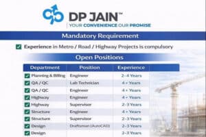D P Jain Co Infrastructure Pvt Ltd Vacancy | Metro, Road, and Highway Projects | Construction Job