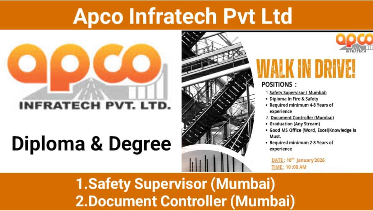 Apco Infratech Pvt. Ltd. Walk-In Interview 2026 | Date: 10th January 2026