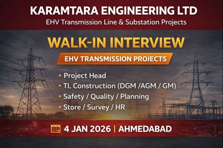 Karamtara Engineering Ltd Hiring 2026 | For EHV Transmission Line & Substation projects