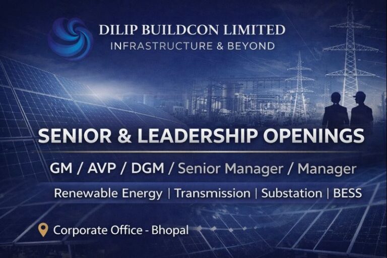Dilip Buildcon Ltd Vacancy 2026 | For Renewable And Transmission Department
