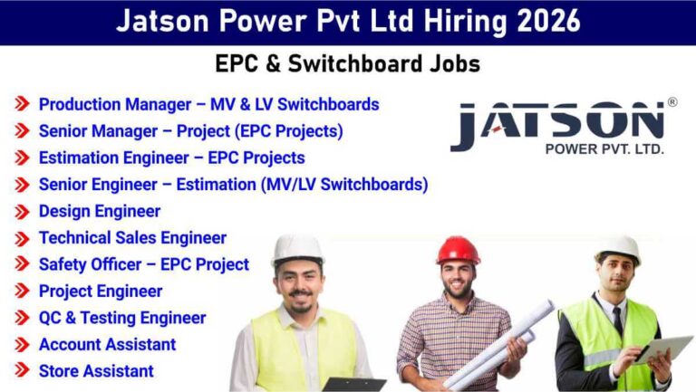 Jatson Power Pvt Ltd HirinVacancy 2026 | EPC & Switchboard Jobs | Engineers, Managers & Officers Needed